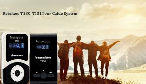 Retekess T131-T130 système de guide touristique sans fil doloremque