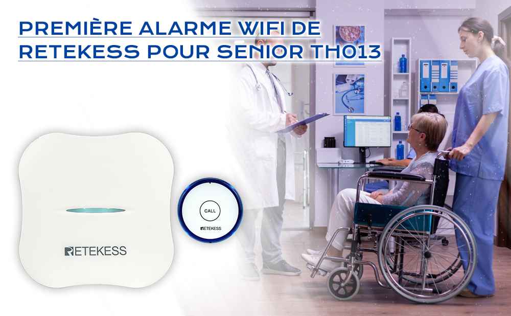 Première Alarme WiFi de Retekess pour Senior TH013