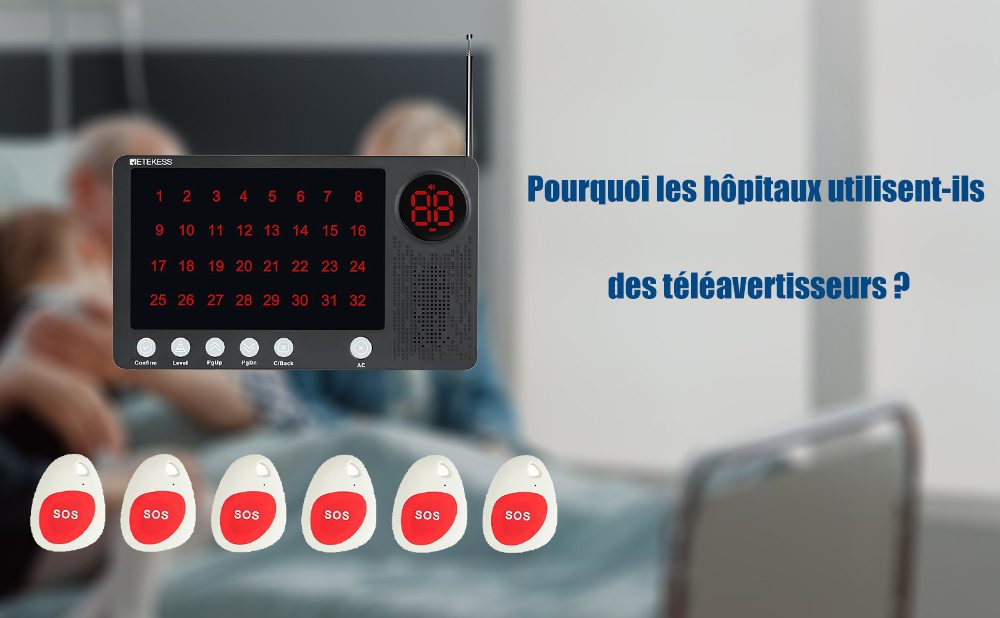 Pourquoi les hôpitaux utilisent-ils des téléavertisseurs ?