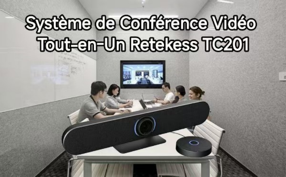 Améliorez la Communication d'Entreprise avec le Système de Conférence Vidéo Tout-en-Un Retekess TC201